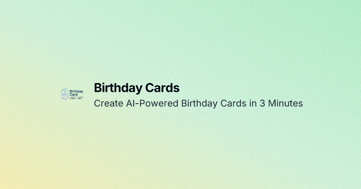 AI Birthday Card Maker