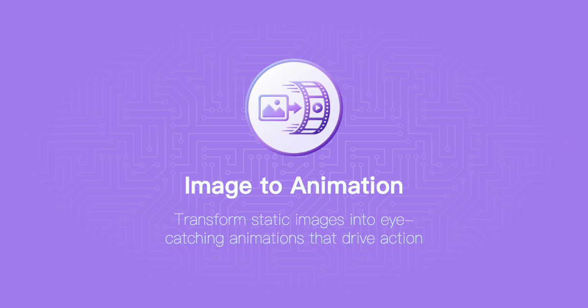 Image to Animation