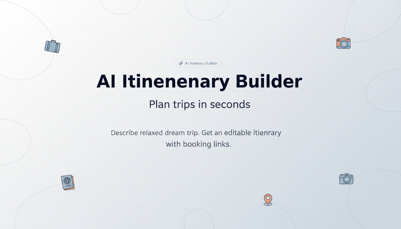 AI Itinerary Builder