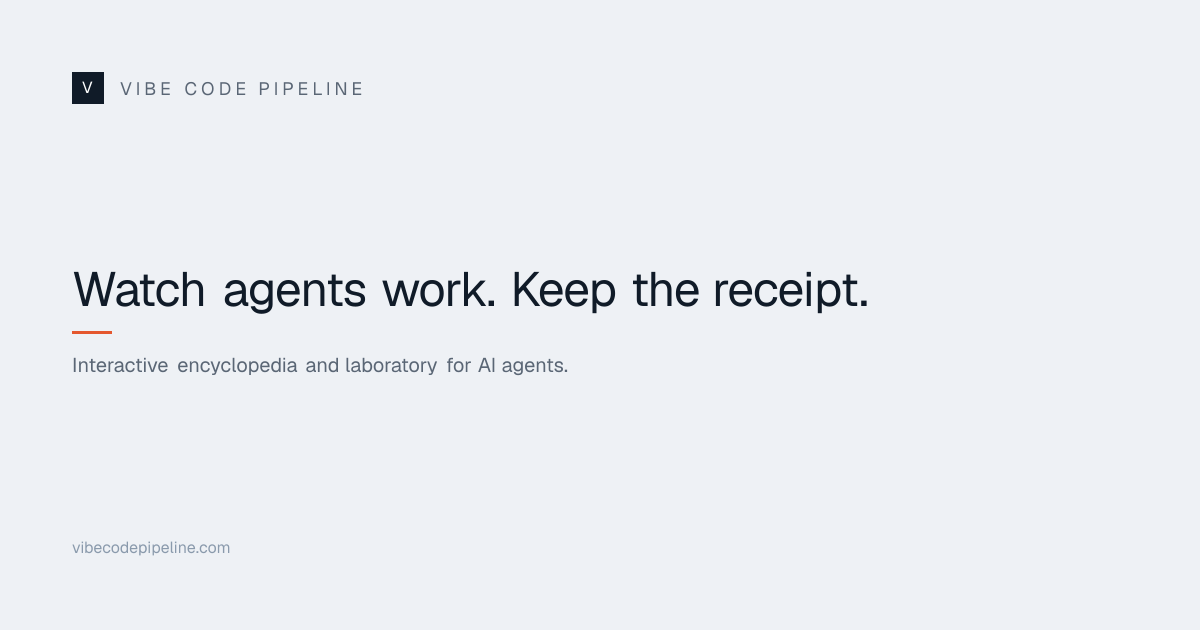 Vibe Code Pipeline