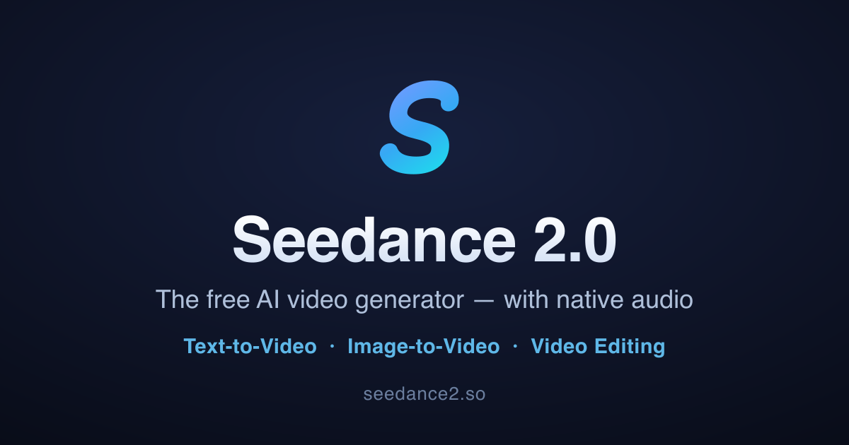 Seedance 2.0